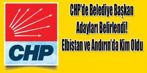 CHP’de Belediye Başkan Adayları Belirlendi! İşte Tam Liste