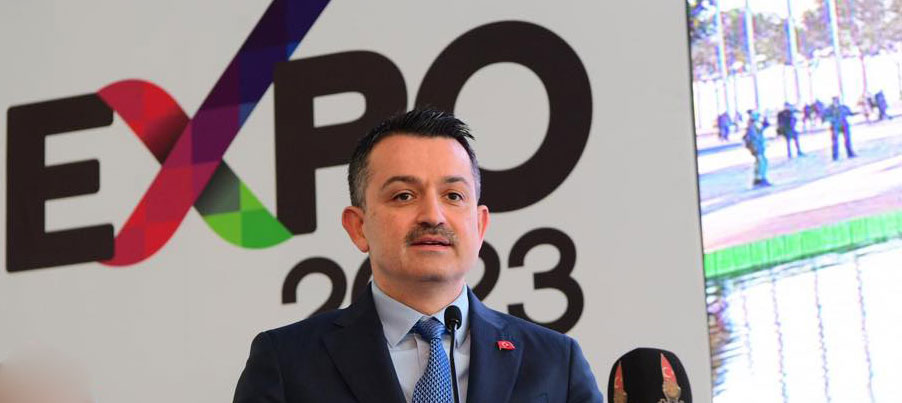 Bakan Pakdemirli: “EXPO 2023