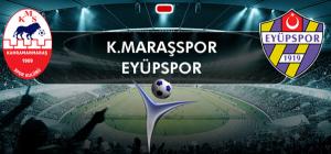 Kahramanmaraşspor Eyüpspor’u Tek Golle Geçti