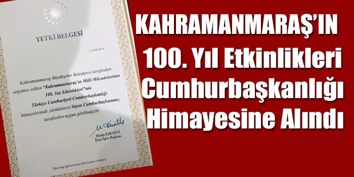 100. Yıl Etkinlikleri Cumhurbaşkanlığı Himayesine Alındı