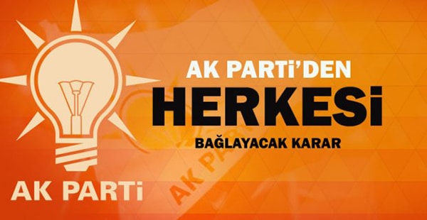 AK Parti'den çok önemli karar! Herkesi bağlayacak