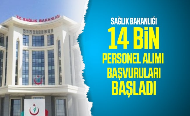 14 Bin Sağlık Personeli Alımının Başvuruları Başladı