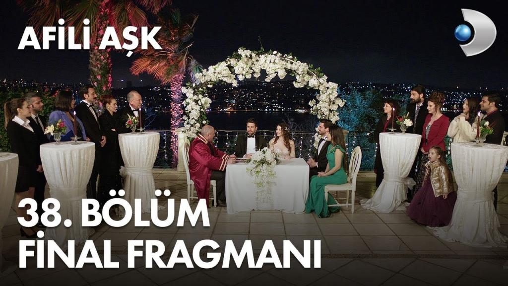 Afili Aşk 38.Bölüm Fragmanı (Final) Yayınlandı