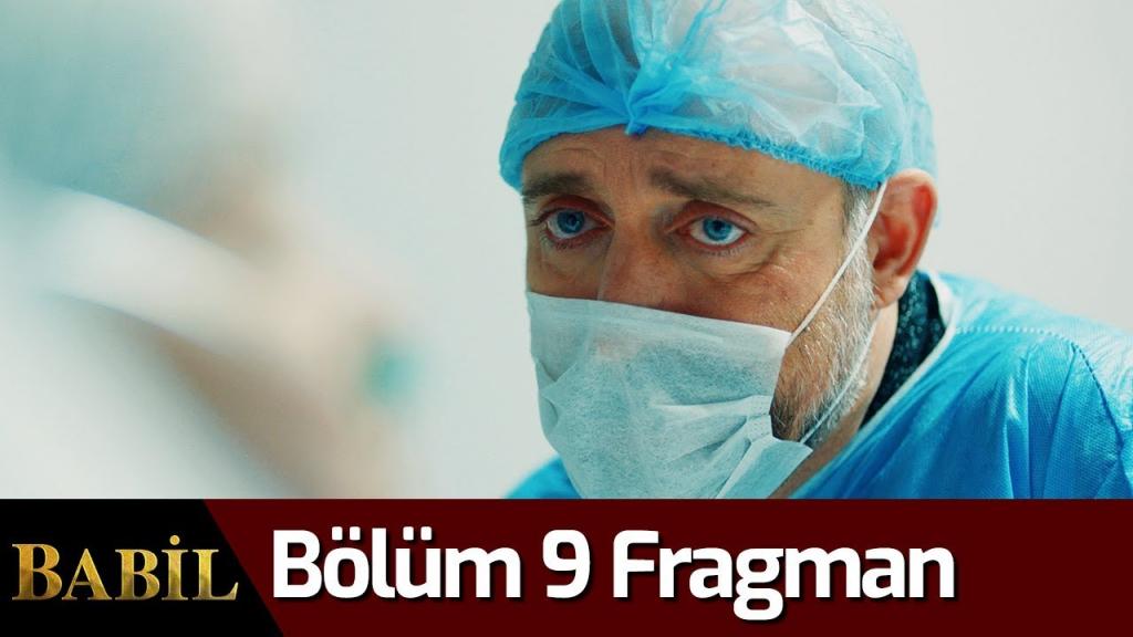 Babil 9.Bölüm Fragmanı