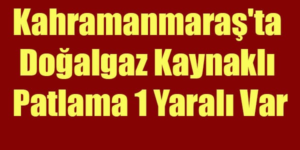 Kahramanmaraş’ın Binevler Süleymanşah mahallesinde