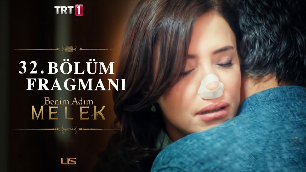 Benim Adım Melek 32.Bölüm Fragmanı