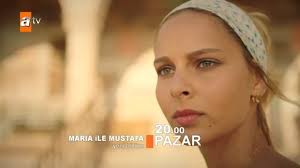 maria ile mustafa 5 bolum fragmani