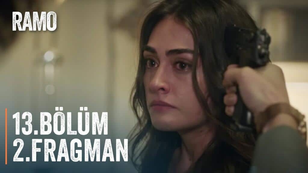 ramo 13 bolum 2 fragmani