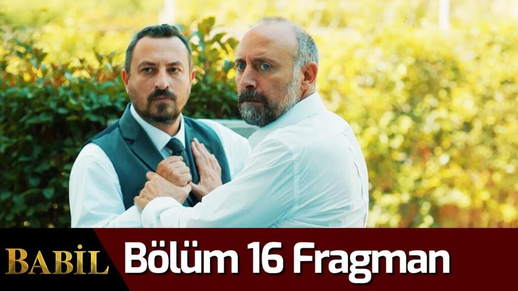 Babil 16.Bölüm Fragmanı