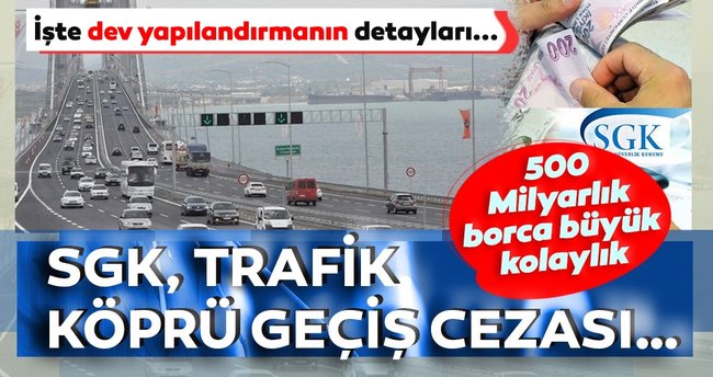 Milyonları ilgilendiren borç yapılandırmasının