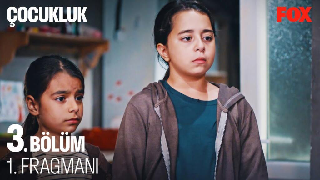 Çocukluk 3.Bölüm Fragmanı