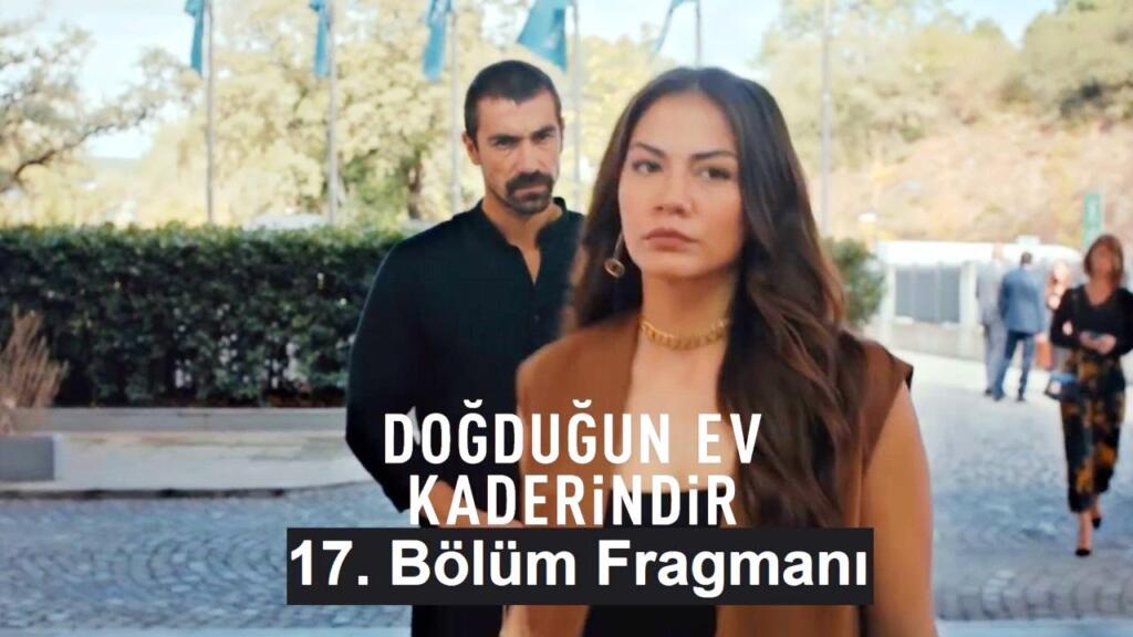 dogdugun-ev-kaderindir-17-bolum-fragmani