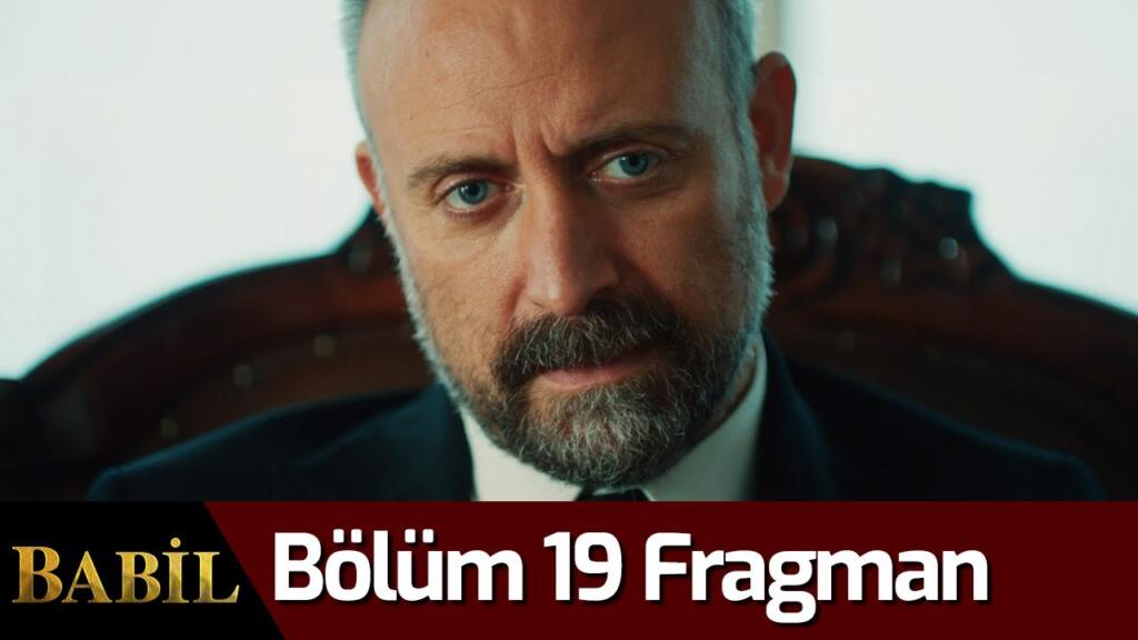 Babil 19.Bölüm Fragmanı