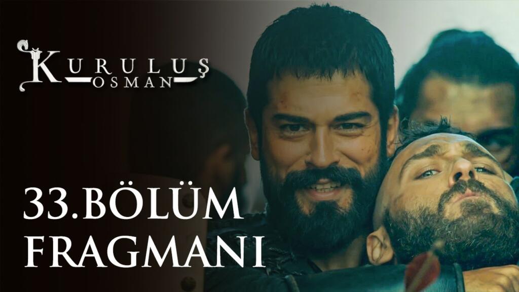 Kuruluş Osman 33.Bölüm Fragmanı