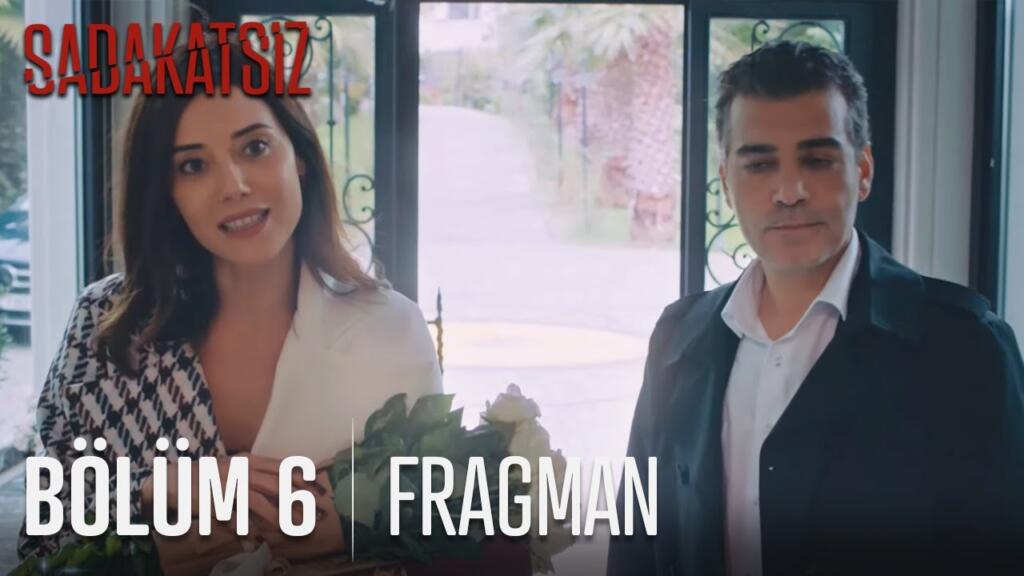 Sadakatsiz 6.Bölüm Fragmanı