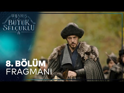 Uyanış Büyük Selçuklu 8.Bölüm Fragmanı