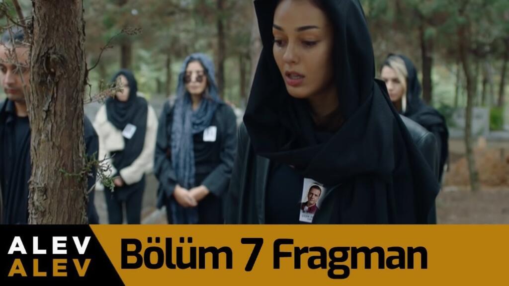 Alev Alev 7.Bölüm Fragmanı