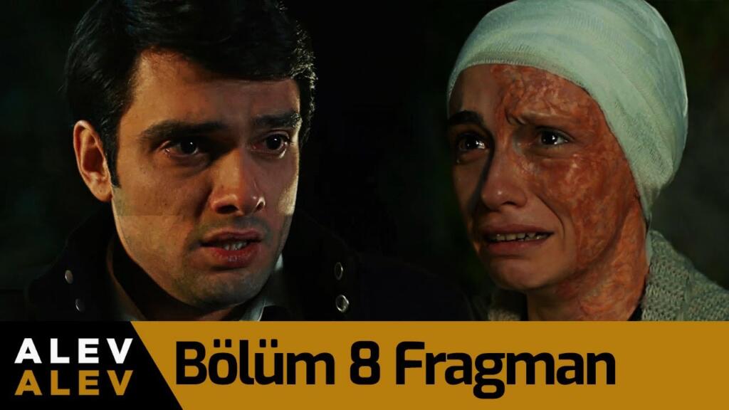 Alev Alev 8.Bölüm Fragmanı