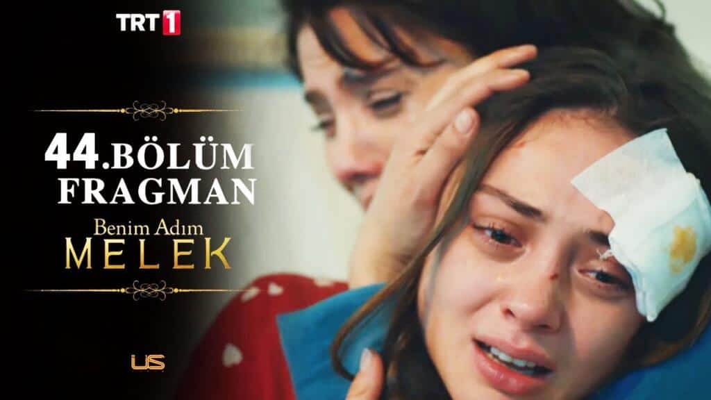 Benim Adım Melek 44.Bölüm Fragmanı