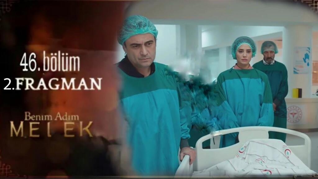 Benim Adım Melek 46.Bölüm 2. Fragmanı