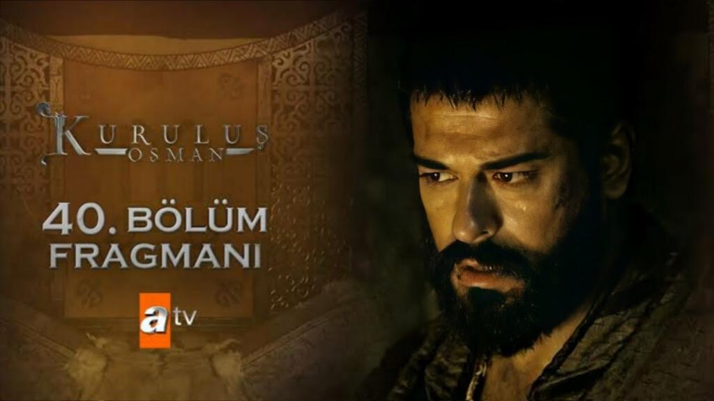 Kuruluş Osman 40.Bölüm Fragmanı