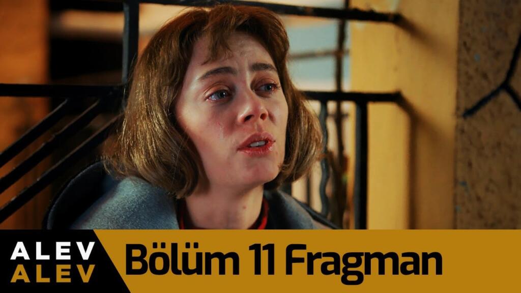 Alev Alev 11.Bölüm Fragmanı