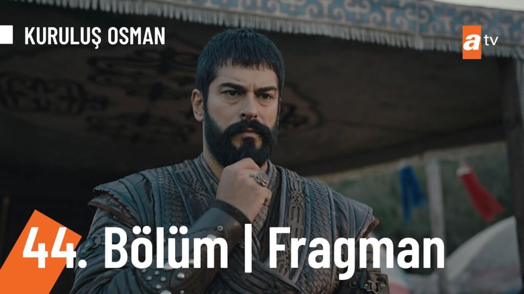 Kuruluş Osman 44.Bölüm Fragmanı