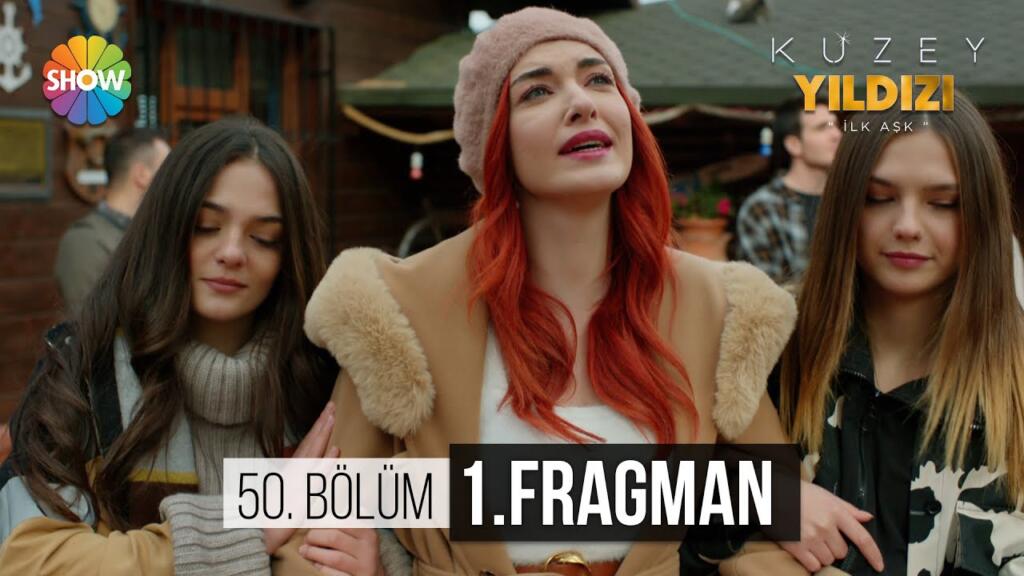 Kuzey Yıldızı İlk Aşk 50.Bölüm Fragmanı