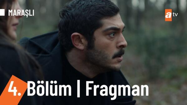 Maraşlı 4.Bölüm Fragmanı