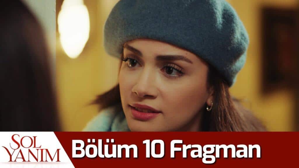 Sol Yanım 10.Bölüm Fragmanı