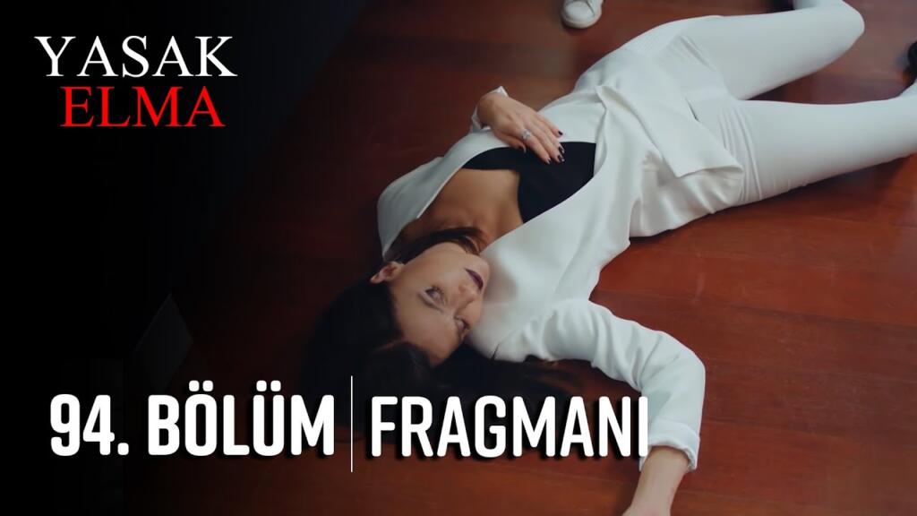 Yasak Elma 94.Bölüm Fragmanı