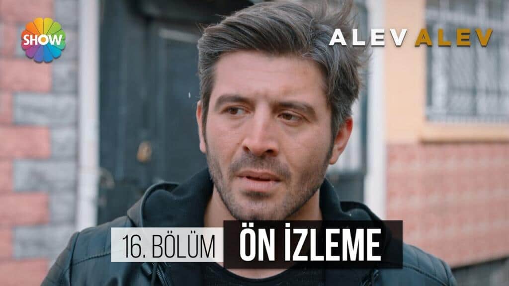 Alev Alev 16.Bölüm Önizleme