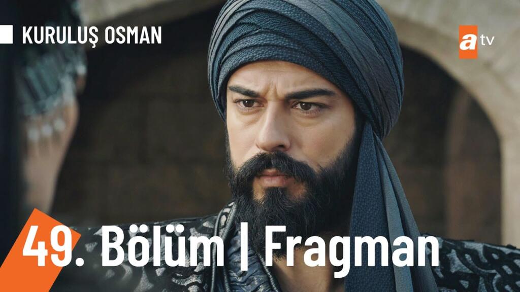 Kuruluş Osman 49.Bölüm Fragmanı