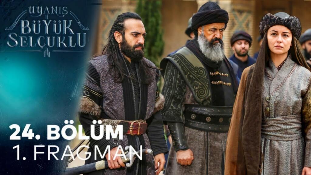 Uyanış Büyük Selçuklu 24.Bölüm Fragmanı