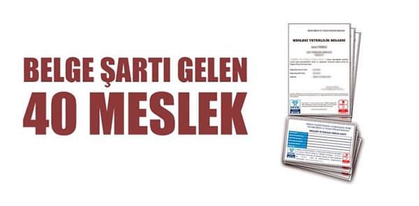 40 meslek için yeterlilik belgesi zorunluluğu getirildi! Belgesi olmayan çalışamayacak