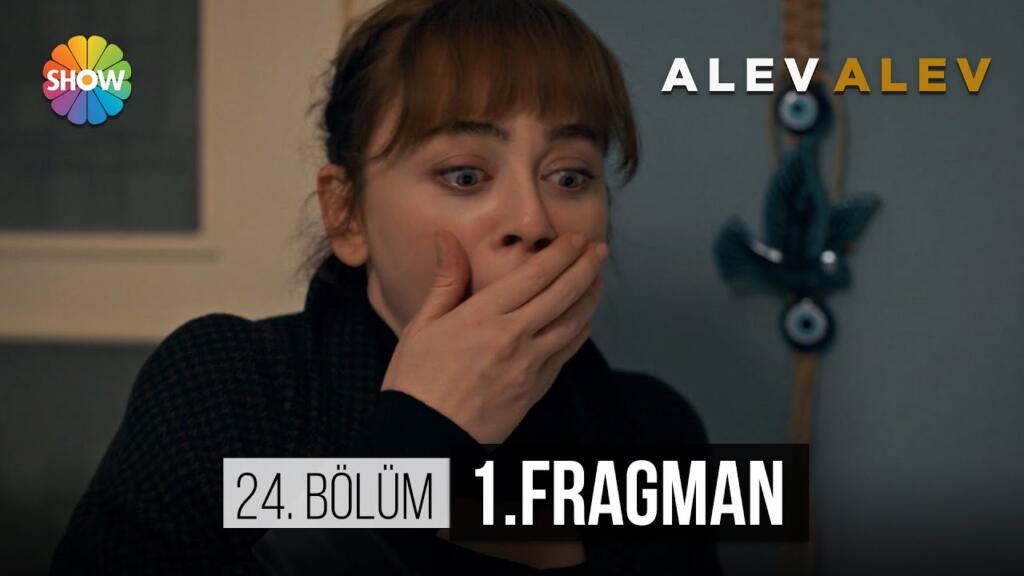 Alev Alev 24.Bölüm Fragmanı