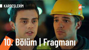 Kardeşlerim 10.Bölüm Fragmanı