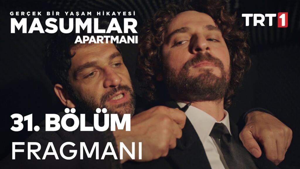 Masumlar Apartmanı 31.Bölüm Fragmanı