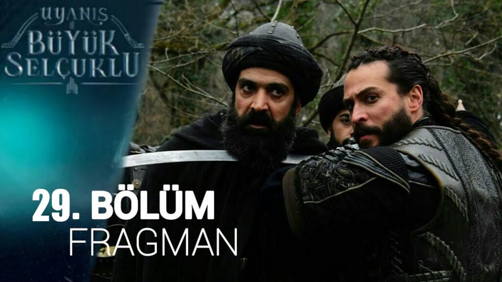 Uyanış Büyük Selçuklu 29.Bölüm Fragmanı