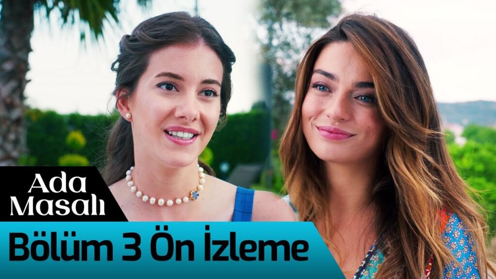 Ada Masalı 3.Bölüm Önizleme