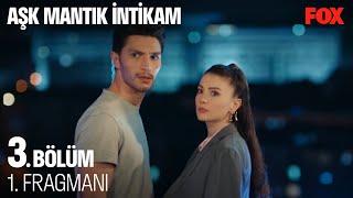 Aşk Mantık İntikam 3.Bölüm Fragmanı