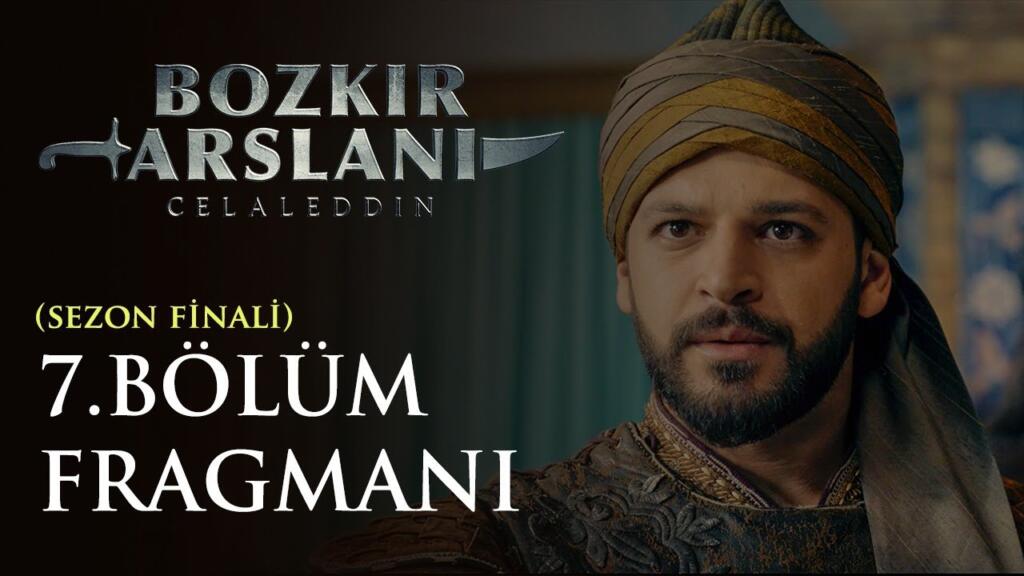 Bozkır Arslanı Celaleddin (Sezon Finali)