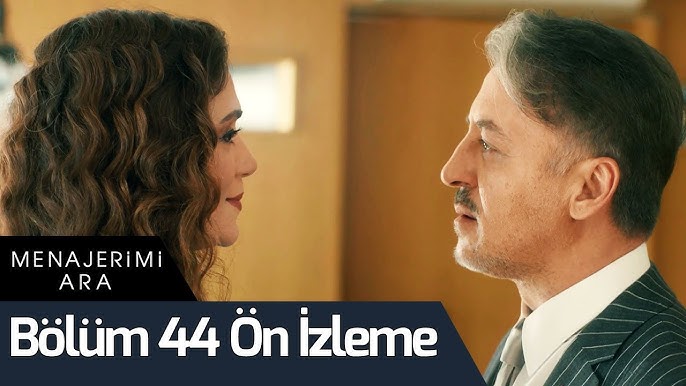 Menajerimi Ara 44.Bölüm Önizleme