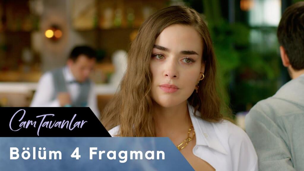 Cam Tavanlar 4.Bölüm Fragmanı