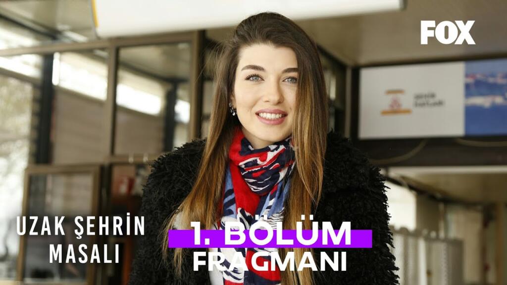 Uzak Şehrin Masalı 1.Bölüm Fragmanı