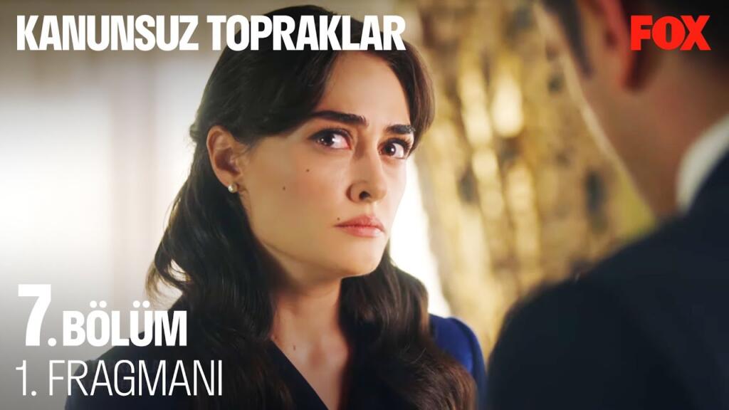 Kanunsuz Topraklar 7.Bölüm Fragmanı