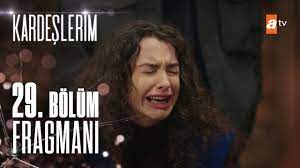 Kardeşlerim 29.Bölüm Fragmanı