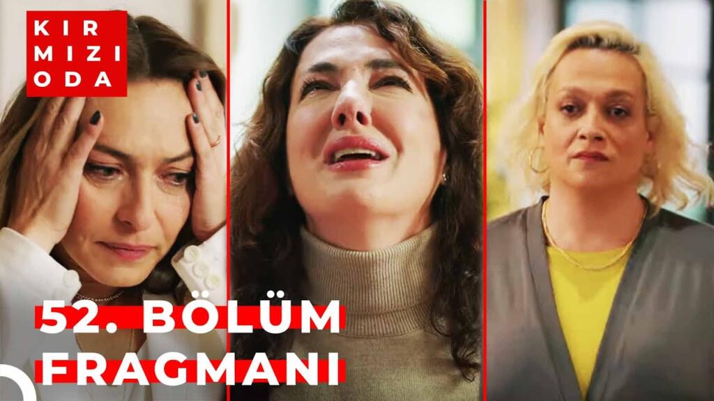 Kırmızı Oda 52.Bölüm Fragmanı