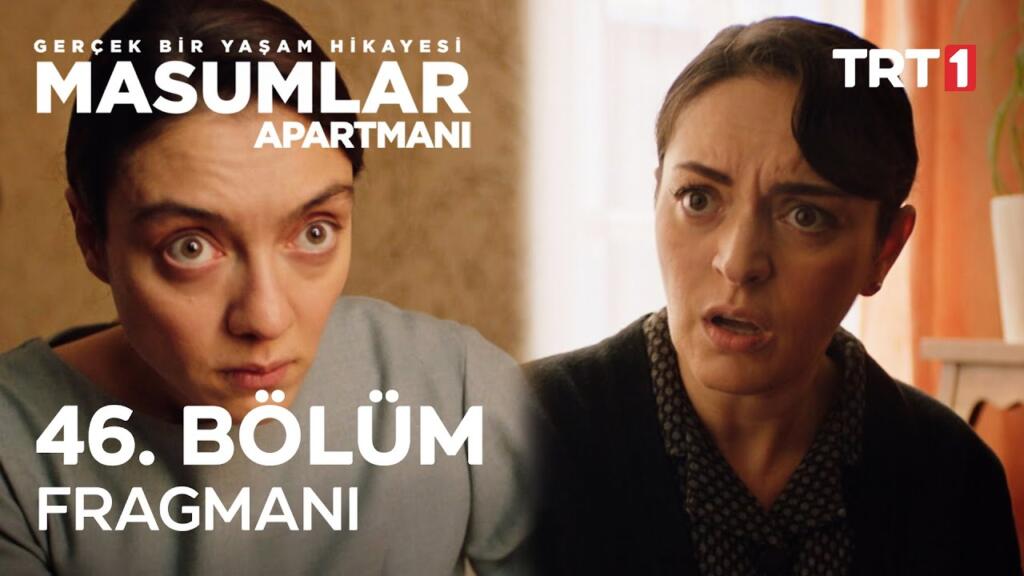 Masumlar Apartmanı 46.Bölüm Fragmanı