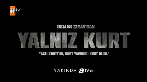 Yalnız Kurt 1.Bölüm Fragmanı